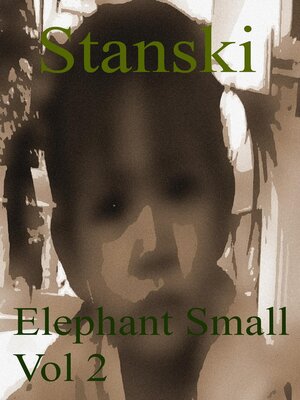 cover image of Elephant Small Vol 2
